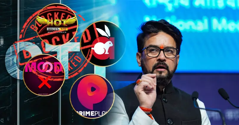 अश्लील कंटेंट परोसने वाले 25 OTT APPS को केंद्र सरकार ने किया बैन, देखें लिस्ट 