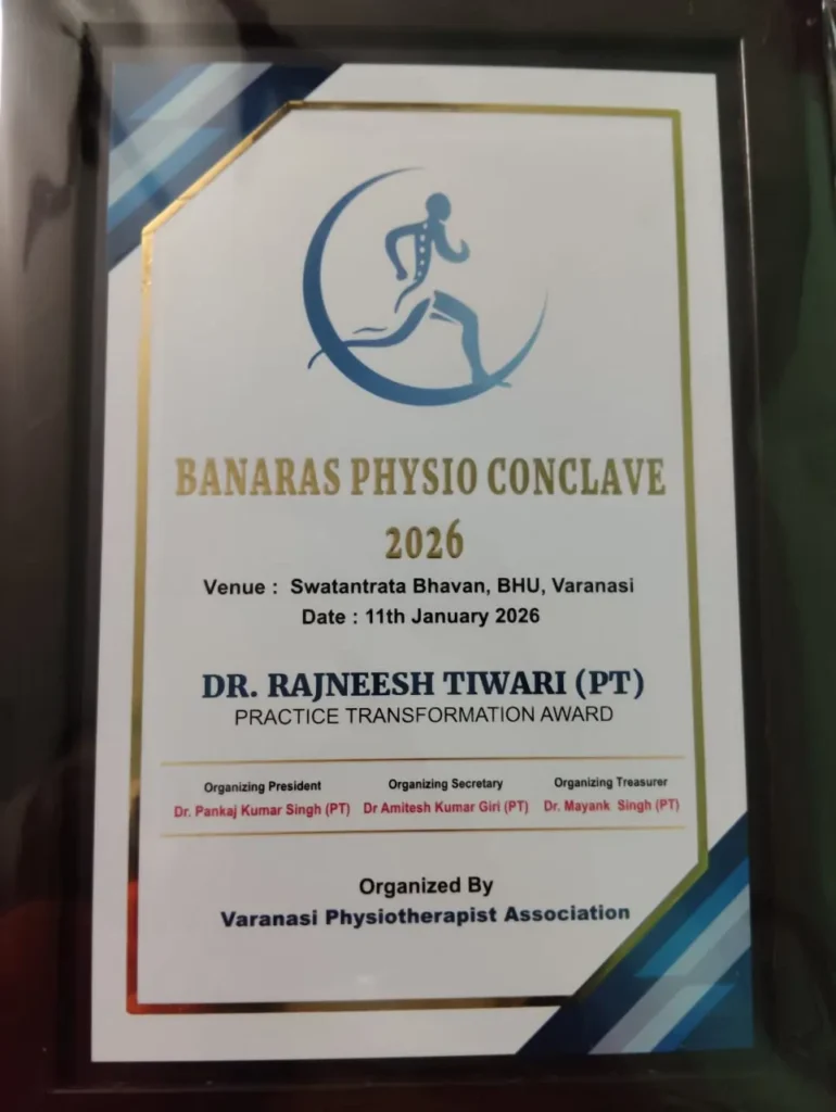 ‘बनारस फिजियो कॉन्क्लेव 2026’ में लखनऊ के डॉ. रजनीश तिवारी सम्मानित