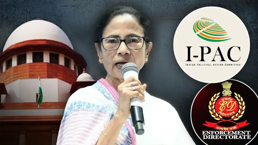 कोलकाता ED रेड पर SC सख्त, ममता बनर्जी को SC का नोटिस