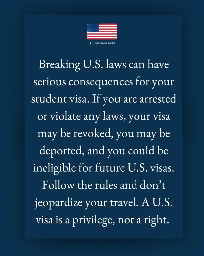 US Embassy Alert: अगर कानून तोड़ा तो वीजा रद्द होगा